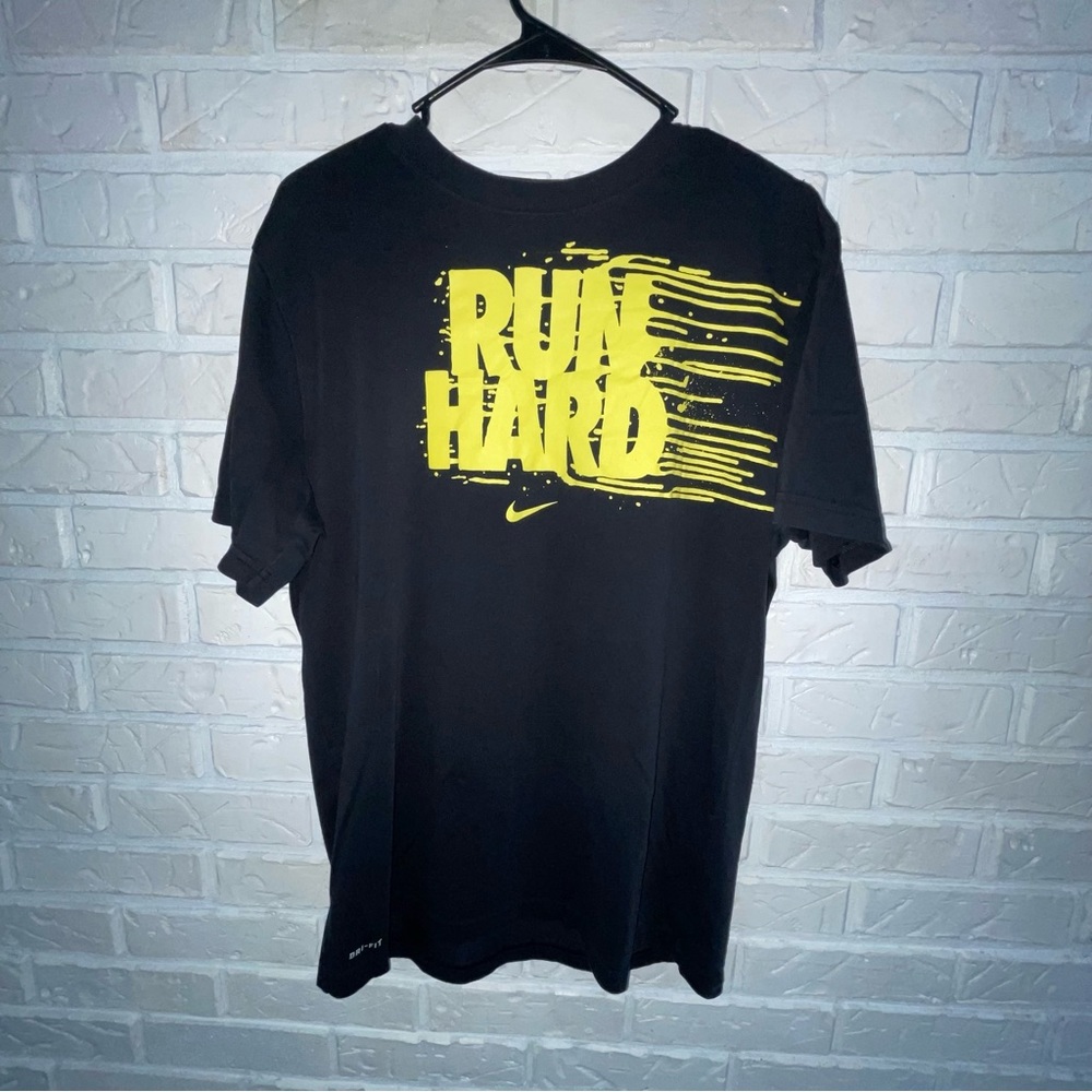 Run hard Nike shirt